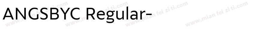 ANGSBYC Regular字体转换